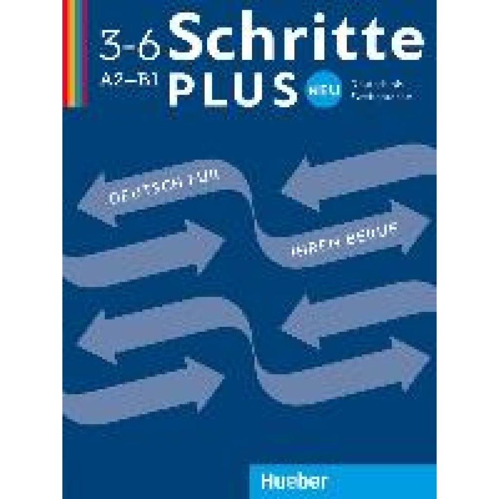 Bosch, Gloria: Schritte plus Neu 3-6 A2-B1 Kopiervorlage
