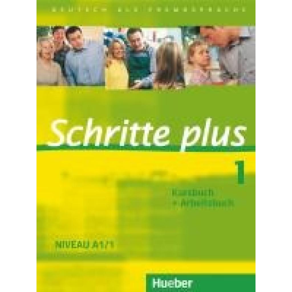 9783190019113 - Schritte plus - Deutsch als Fremdsprache Bd1 Kursbuch + Arbeitsbuch - Daniela Niebisch Sylvette Penning-Hiemstra Franz Specht Monika Bovermann Kartoniert (TB)