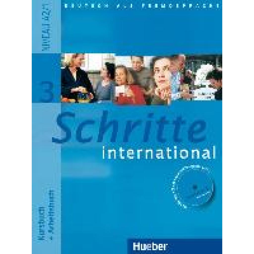 9783190018536 - Schritte international - Deutsch als Fremdsprache Bd3 Kursbuch + Arbeitsbuch m Arbeitsbuch-Audio-CD - Silke Hilpert Daniela Niebisch Sylvette Penning-Hiemstra Franz Specht Monika Reimann Andreas Tomaszewski Kartoniert (TB)