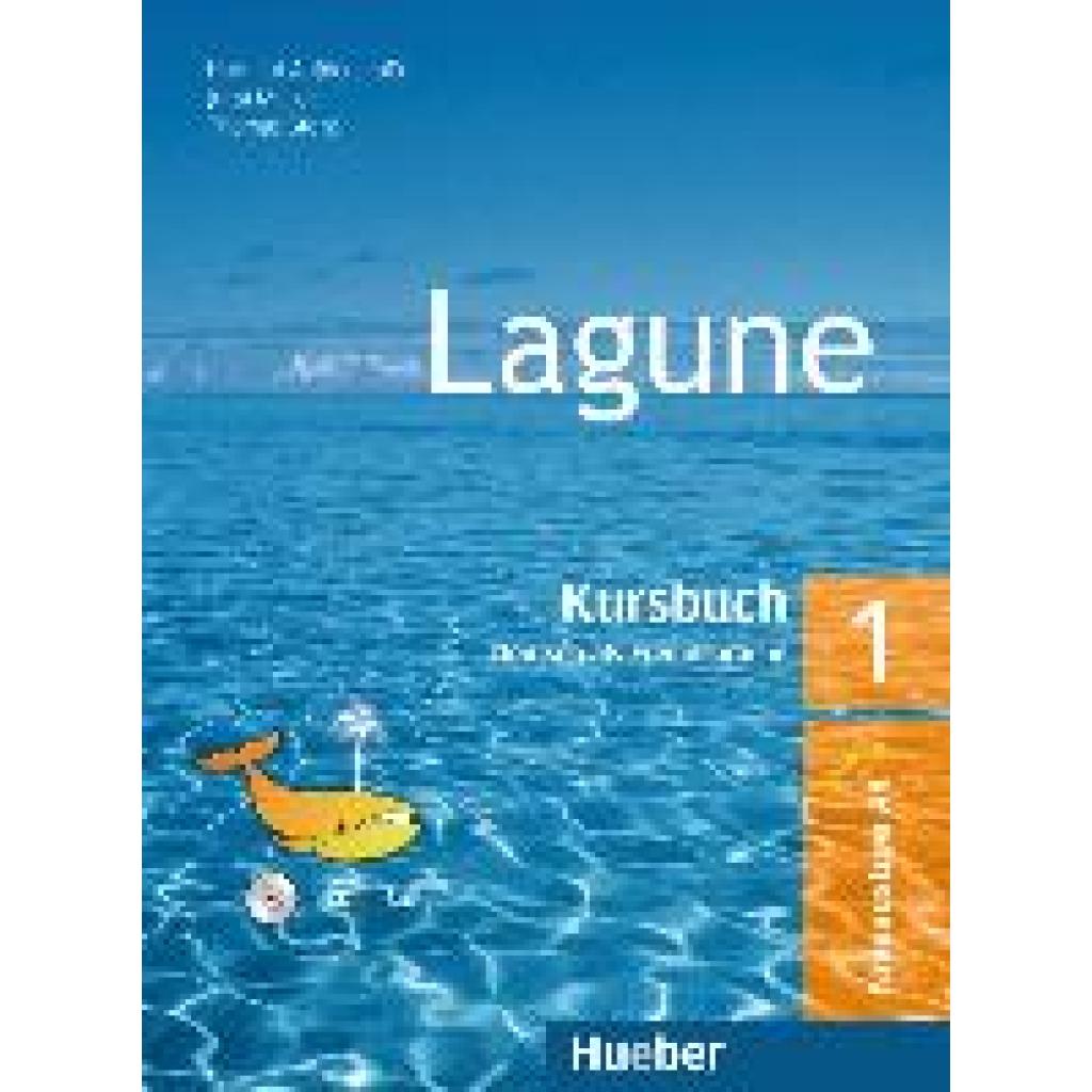 9783190016242 - Lagune - Deutsch als Fremdsprache 1 Lagune 1 m 1 Buch m 1 Audio-CD - Hartmut Aufderstraße Jutta Müller Thomas Storz Kartoniert (TB) 9783190016242 - Lagune - Deutsch als Fremdsprache 1 Lagune 1 m 1 Buch m 1 Audio-CD - Hartmut Aufderstraße Jutta Müller Thomas Storz Kartoniert (TB)