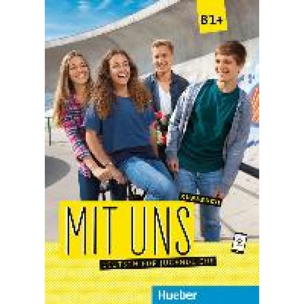 9783190010608 - Mit uns B1+ - Kursbuch - Anna Breitsameter Klaus Lill Christiane Seuthe Margarethe Thomasen Kartoniert (TB)