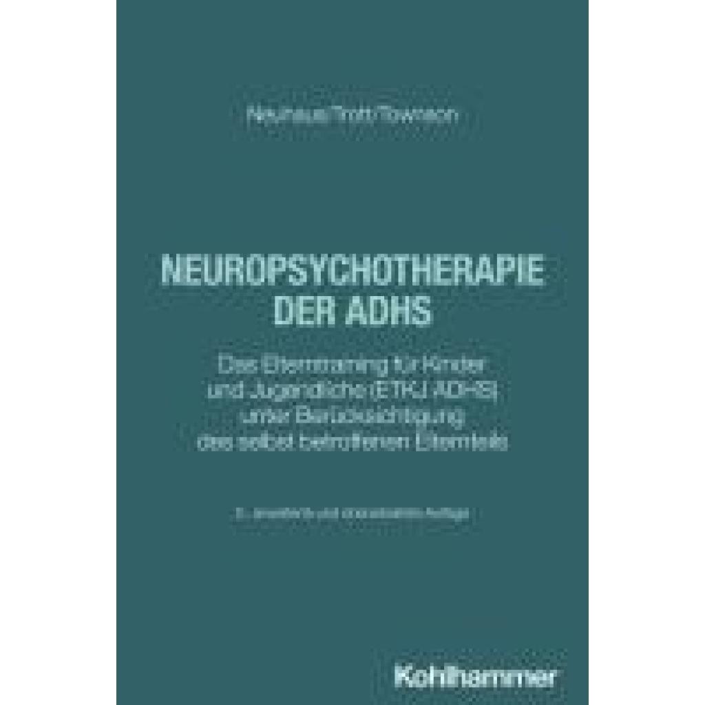 9783170418233 - Neuhaus Cordula Neuropsychotherapie der ADHS
