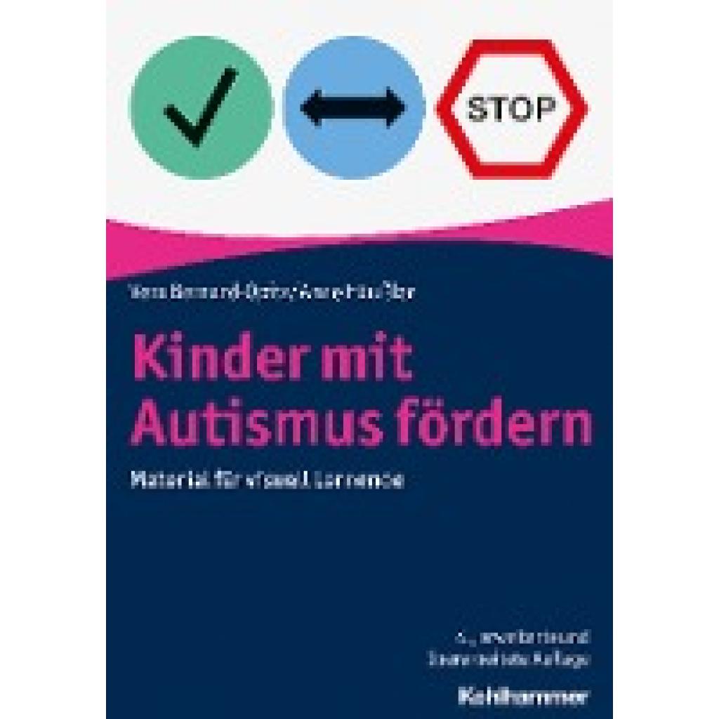 Bernard-Opitz, Vera: Kinder mit Autismus fördern