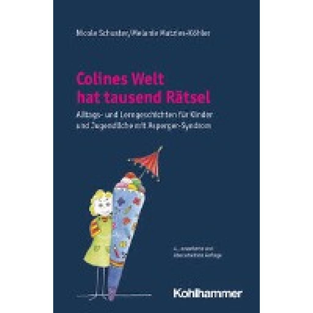 9783170413924 - Colines Welt hat tausend Rätsel - Nicole Schuster Melanie Matzies-Köhler Kartoniert (TB)