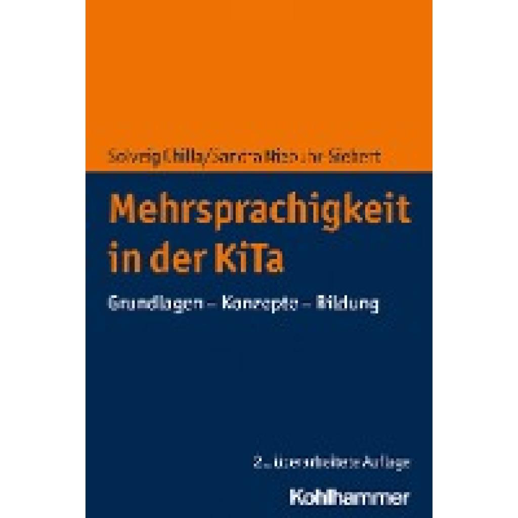 Mehrsprachigkeit in der KiTa (Chilla, Solveig~Niebuhr-Siebert, Sandra)