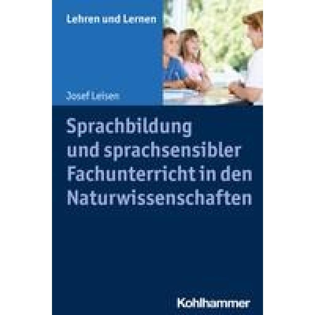 9783170407121 - Sprachbildung und sprachsensibler Fachunterricht in den Naturwissenschaften - Josef Leisen Kartoniert (TB)