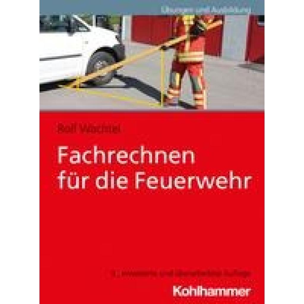 9783170361010 - Wachtel Rolf Fachrechnen für die Feuerwehr