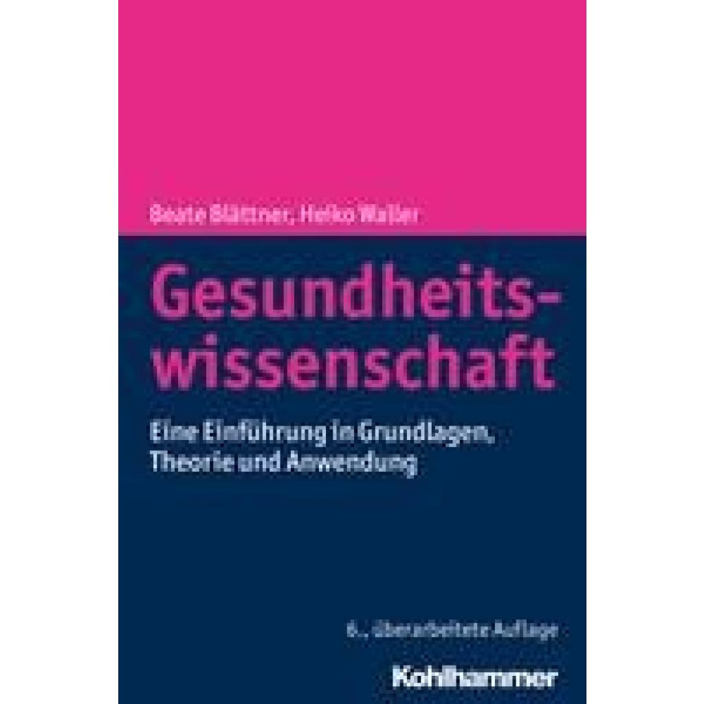 Blättner, Beate: Gesundheitswissenschaft