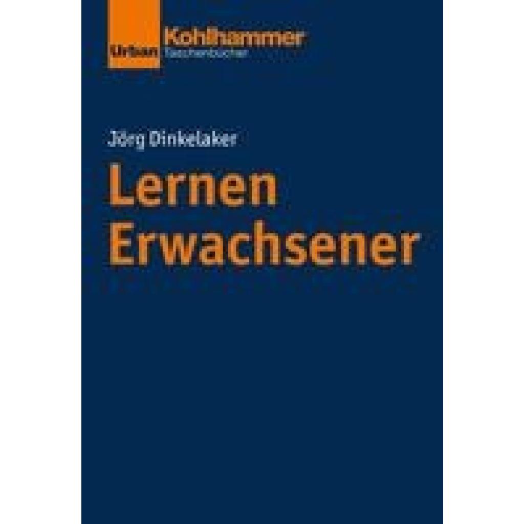 Lernen Erwachsener (Dinkelaker, Jörg)