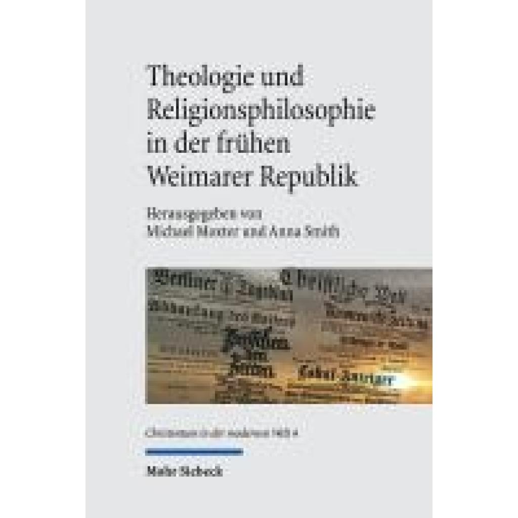 9783161619885 - Theologie und Religionsphilosophie in der frühen Weimarer Republik