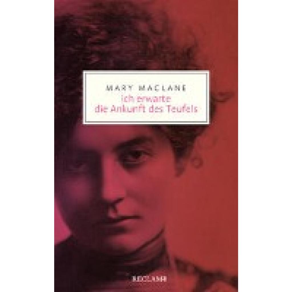9783150206478 - Ich erwarte die Ankunft des Teufels - Mary MacLane Taschenbuch