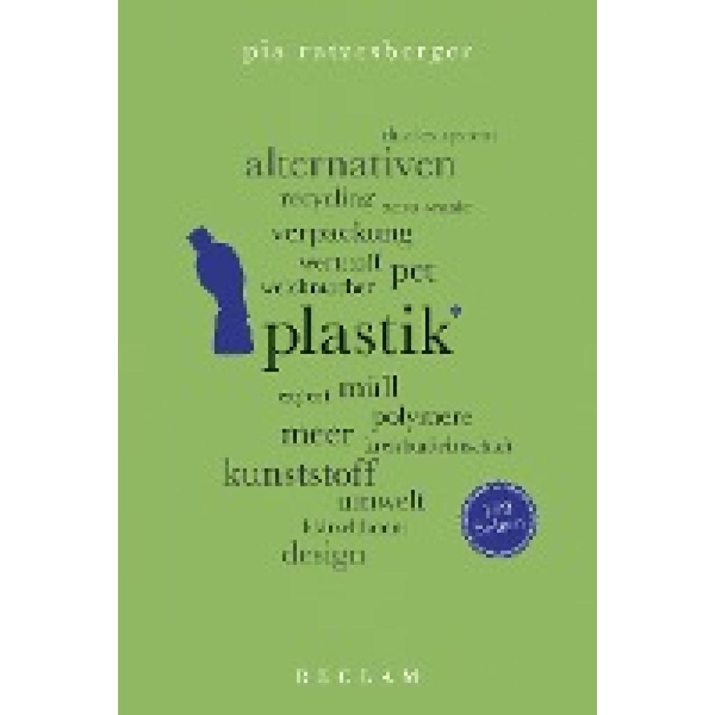 Ratzesberger, Pia: Plastik. 100 Seiten