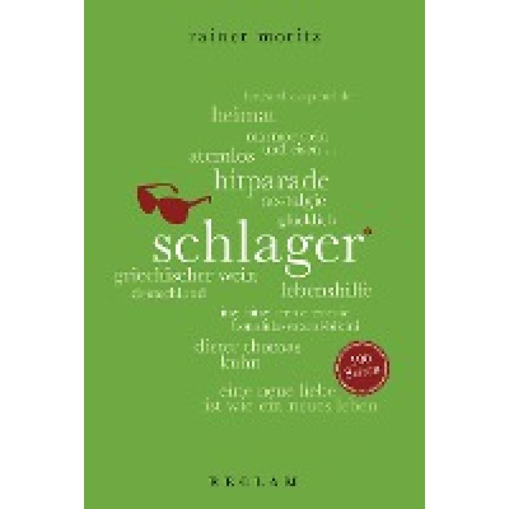 Moritz, Rainer: Schlager. 100 Seiten