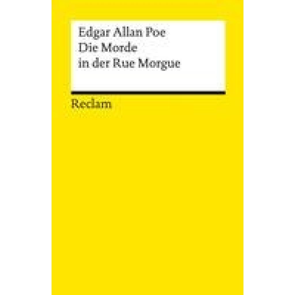 9783150144183 - Die Morde in der Rue Morgue - Edgar Allan Poe Taschenbuch 9783150144183 - Die Morde in der Rue Morgue - Edgar Allan Poe Taschenbuch
