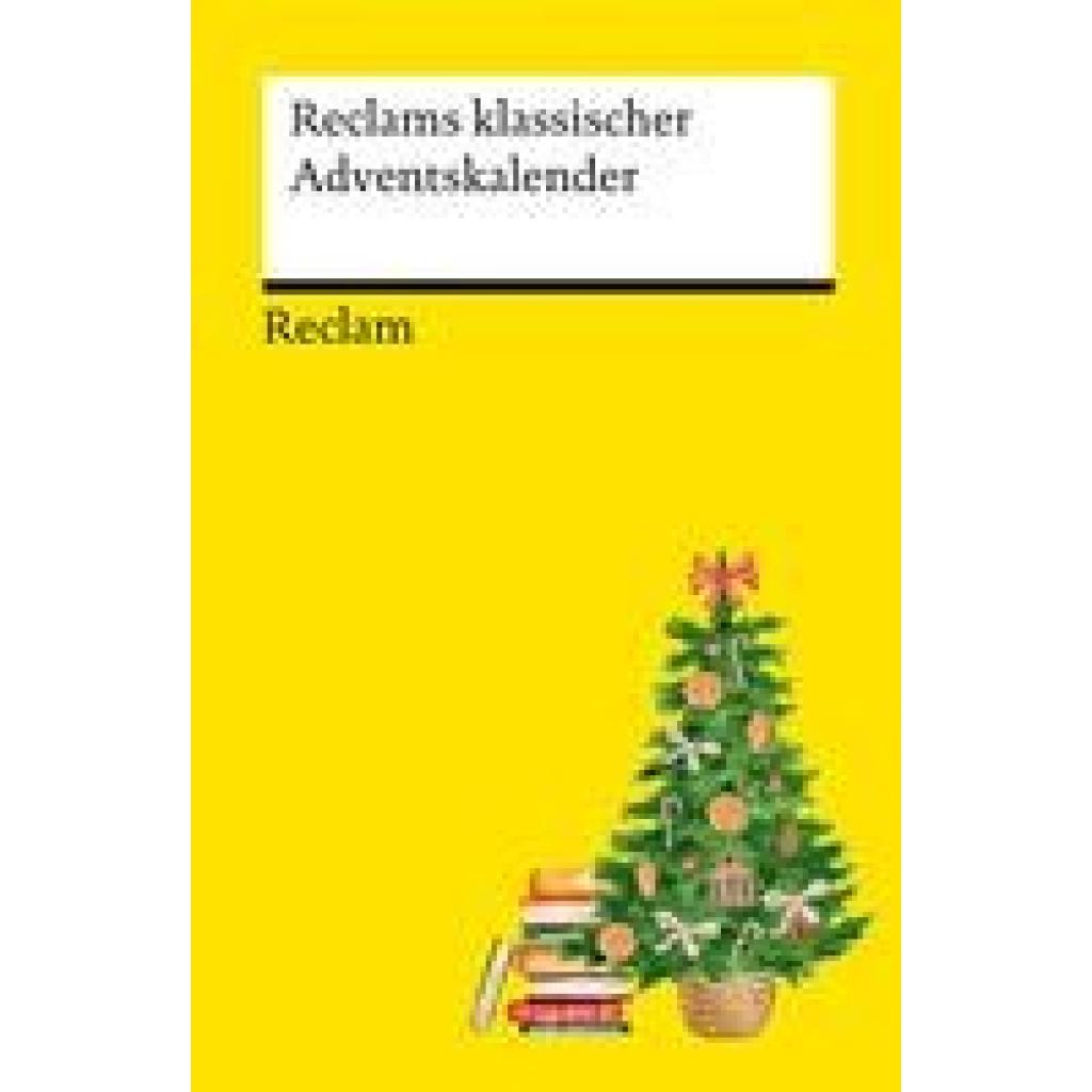 9783150144053 - Reclams klassischer Adventskalender Taschenbuch 9783150144053 - Reclams klassischer Adventskalender Taschenbuch
