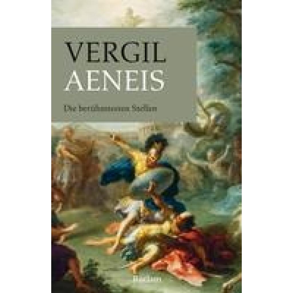 9783150143933 - Vergil Aeneis Die berühmtesten Stellen 9783150143933 - Vergil Aeneis Die berühmtesten Stellen