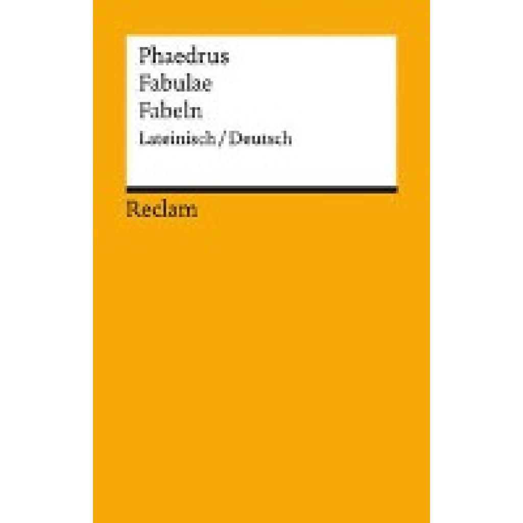 9783150143407 - Phaedrus Fabulae   Fabeln Lateinisch Deutsch