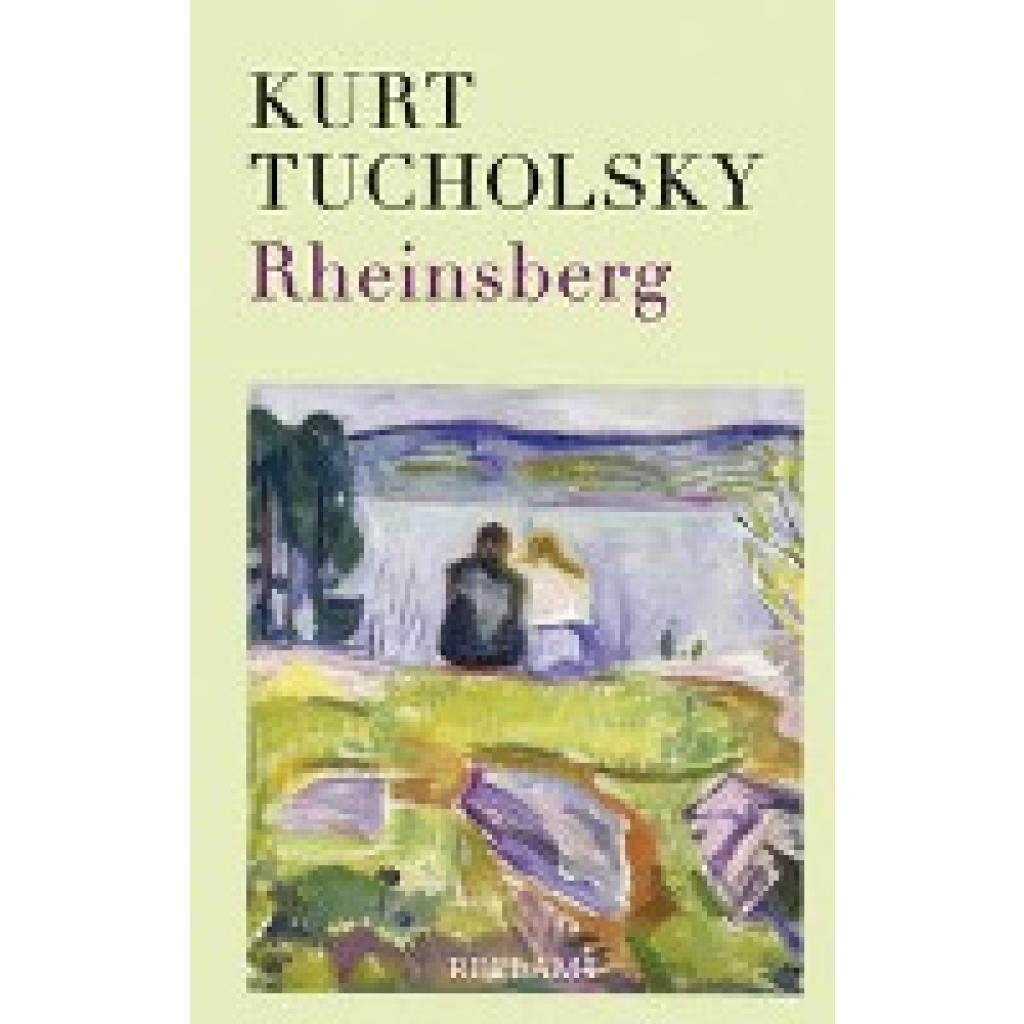 9783150114476 - Rheinsberg - Kurt Tucholsky Gebunden 9783150114476 - Rheinsberg - Kurt Tucholsky Gebunden