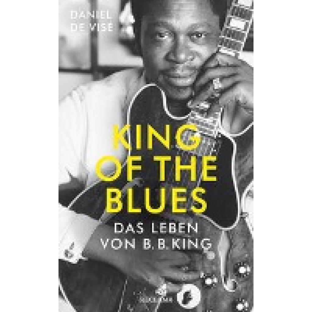King of the Blues (de Visé, Daniel)
