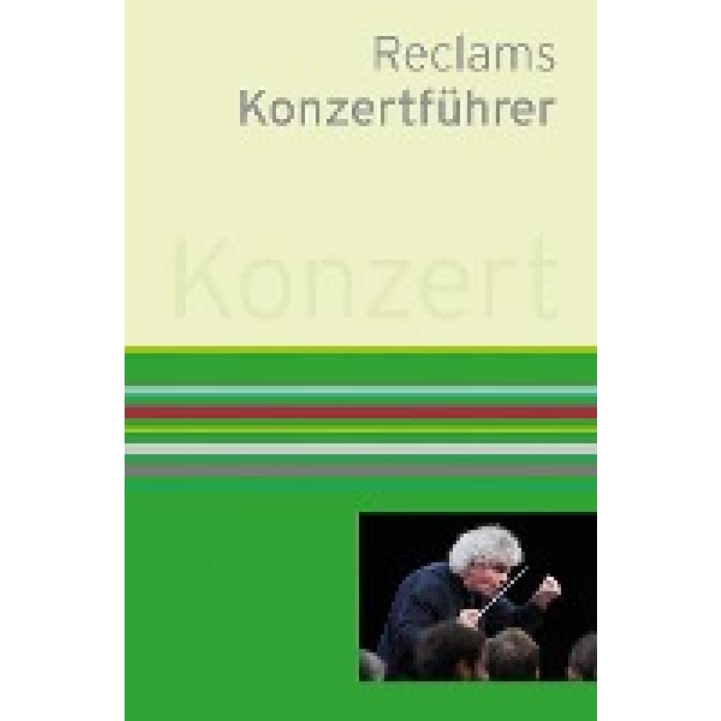 Reclams Konzertführer (Schweizer, Klaus~Werner-Jensen, Arnold)