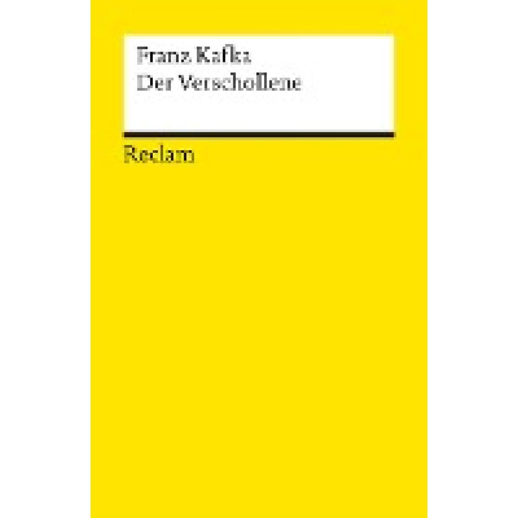 Kafka, Franz: Der Verschollene
