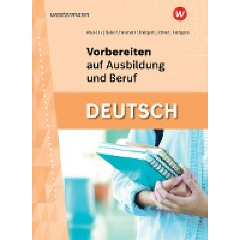 9783142906690 - Vorbereiten auf Ausbildung und Beruf - Klaus Richter Sabine Haveneth Kartoniert (TB) 9783142906690 - Vorbereiten auf Ausbildung und Beruf - Klaus Richter Sabine Haveneth Kartoniert (TB)