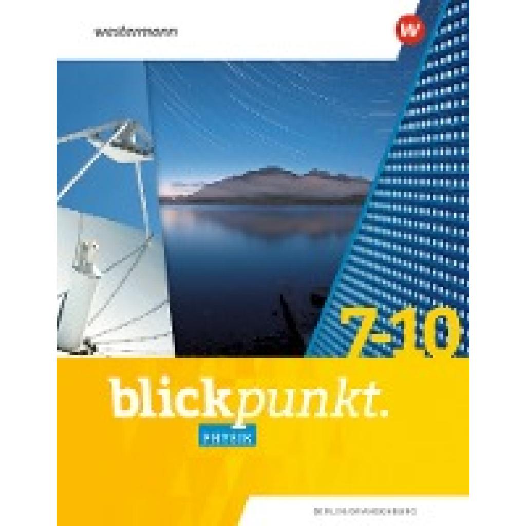 9783141883954 - Blickpunkt Physik - Ausgabe 2023 für Berlin und Brandenburg m 1 Buch m 1 Online-Zugang Gebunden