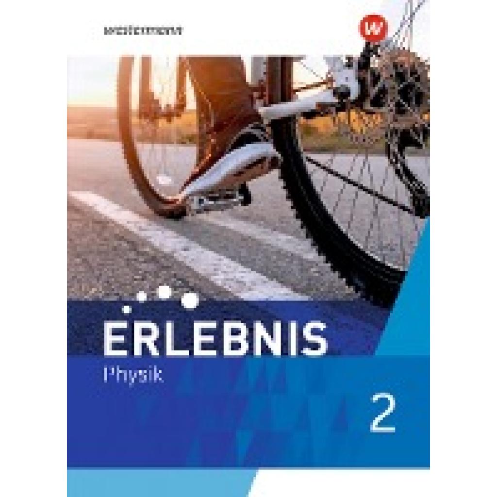 9783141517064 - Erlebnis Physik 2 Schülerband Für Nordrhein-Westfalen und Hessen 9783141517064 - Erlebnis Physik 2 Schülerband Für Nordrhein-Westfalen und Hessen