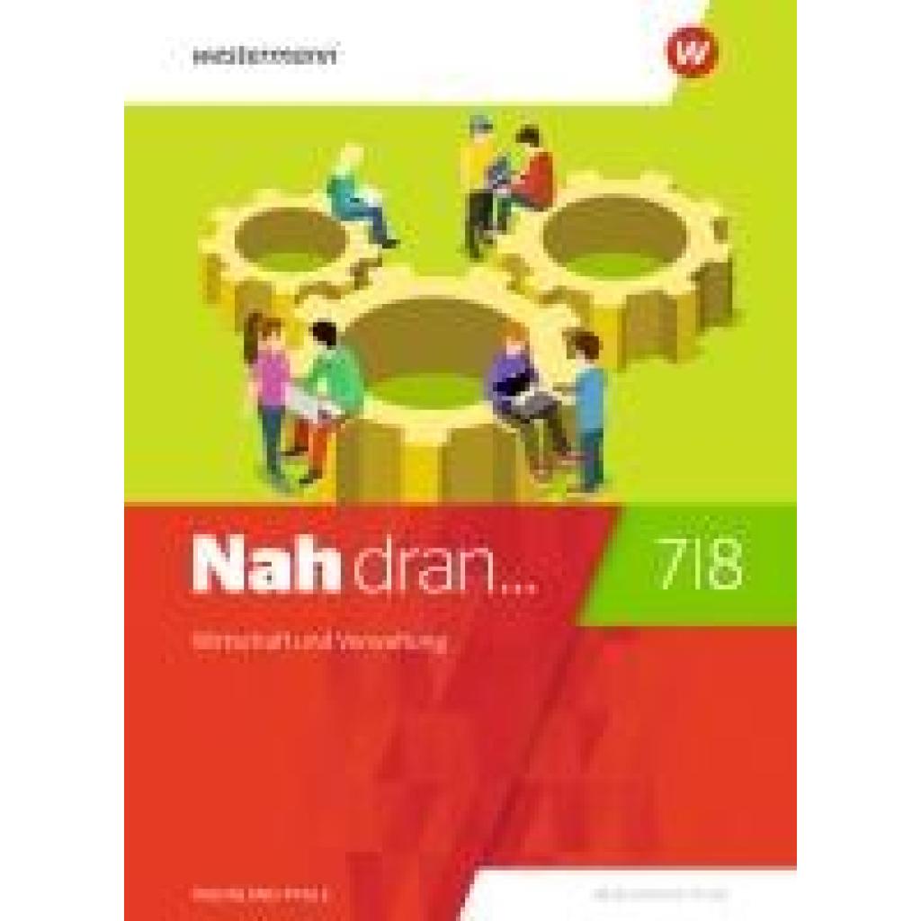 9783141514216 - Nah dran - Aktuelle Ausgabe für Rheinland-Pfalz - Tanja Anton Costa Bauer Thomas Braun Dirk Siering Irena Lauxen Lea Lauxen Gebunden 9783141514216 - Nah dran - Aktuelle Ausgabe für Rheinland-Pfalz - Tanja Anton Costa Bauer Thomas Braun Dirk Siering Irena Lauxen Lea Lauxen Gebunden