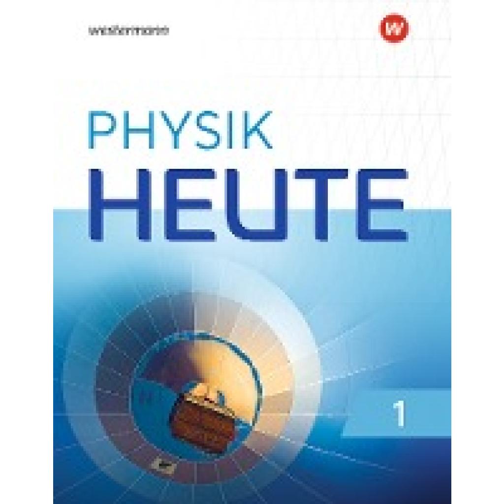 9783141513950 - Physik heute - Ausgabe 2019 für das G9 in Nordrhein-Westfalen 1 Physik heute - Ausgabe 2019 für das G9 in Nordrhein-Westfalen Gebunden 9783141513950 - Physik heute - Ausgabe 2019 für das G9 in Nordrhein-Westfalen 1 Physik heute - Ausgabe 2019 für das G9 in Nordrhein-Westfalen Gebunden