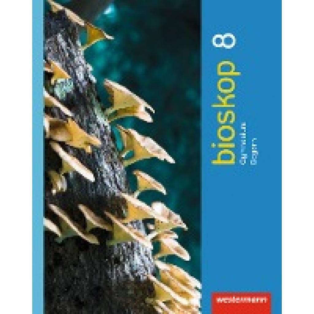 9783141506273 - Bioskop SI Gymnasium Bayern 2017 bioskop SI - Ausgabe 2014 für Bayern Gebunden 9783141506273 - Bioskop SI Gymnasium Bayern 2017 bioskop SI - Ausgabe 2014 für Bayern Gebunden