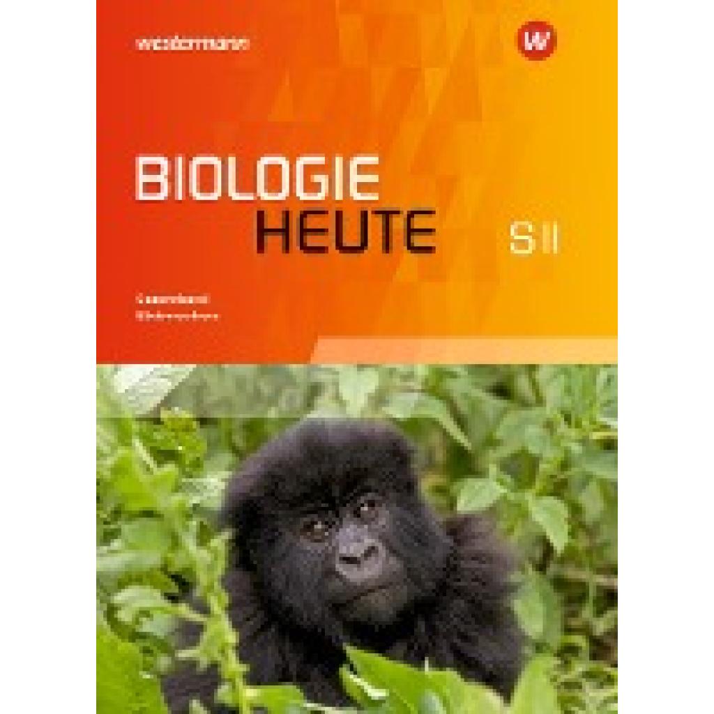 Biologie heute SII. Gesamtband. Niedersachsen