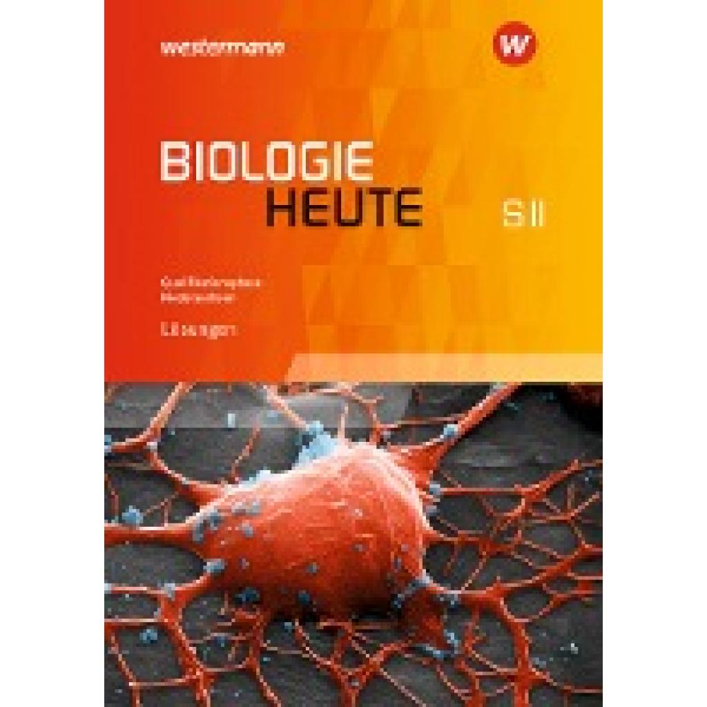 9783141504842 - - GEBRAUCHT Biologie heute SII - Ausgabe 2017 für Niedersachsen Lösungen Qualifikationsphase - Preis vom 02102023 050404 h 9783141504842 - - GEBRAUCHT Biologie heute SII - Ausgabe 2017 für Niedersachsen Lösungen Qualifikationsphase - Preis vom 02102023 050404 h
