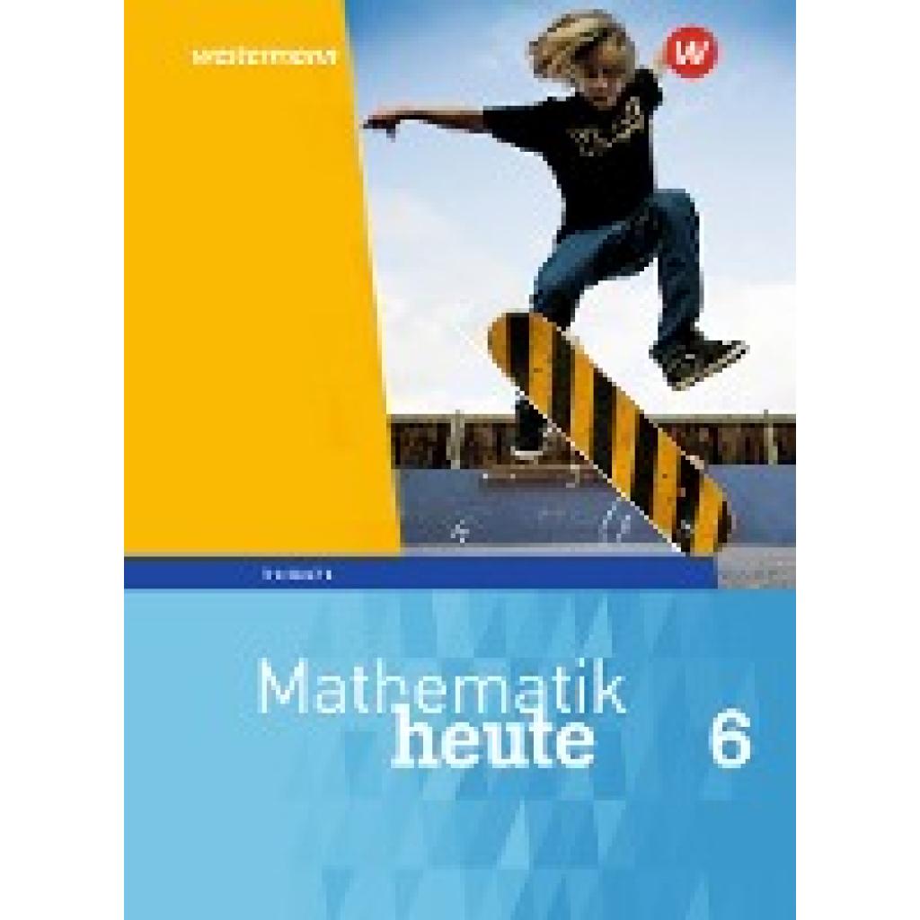 9783141503234 - Mathematik heute - Ausgabe 2018 für Thüringen - Christine Fiedler Sylvia Günther Edeltraud Reiche Jörg Triebel Ulrich Wenzel Gebunden