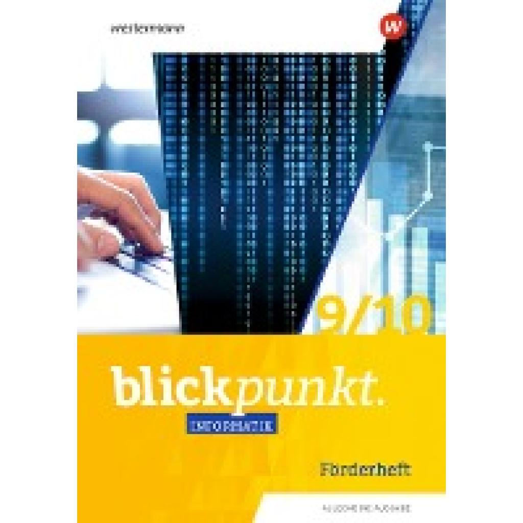 9783141497243 - Blickpunkt Informatik 9 10 Förderheft