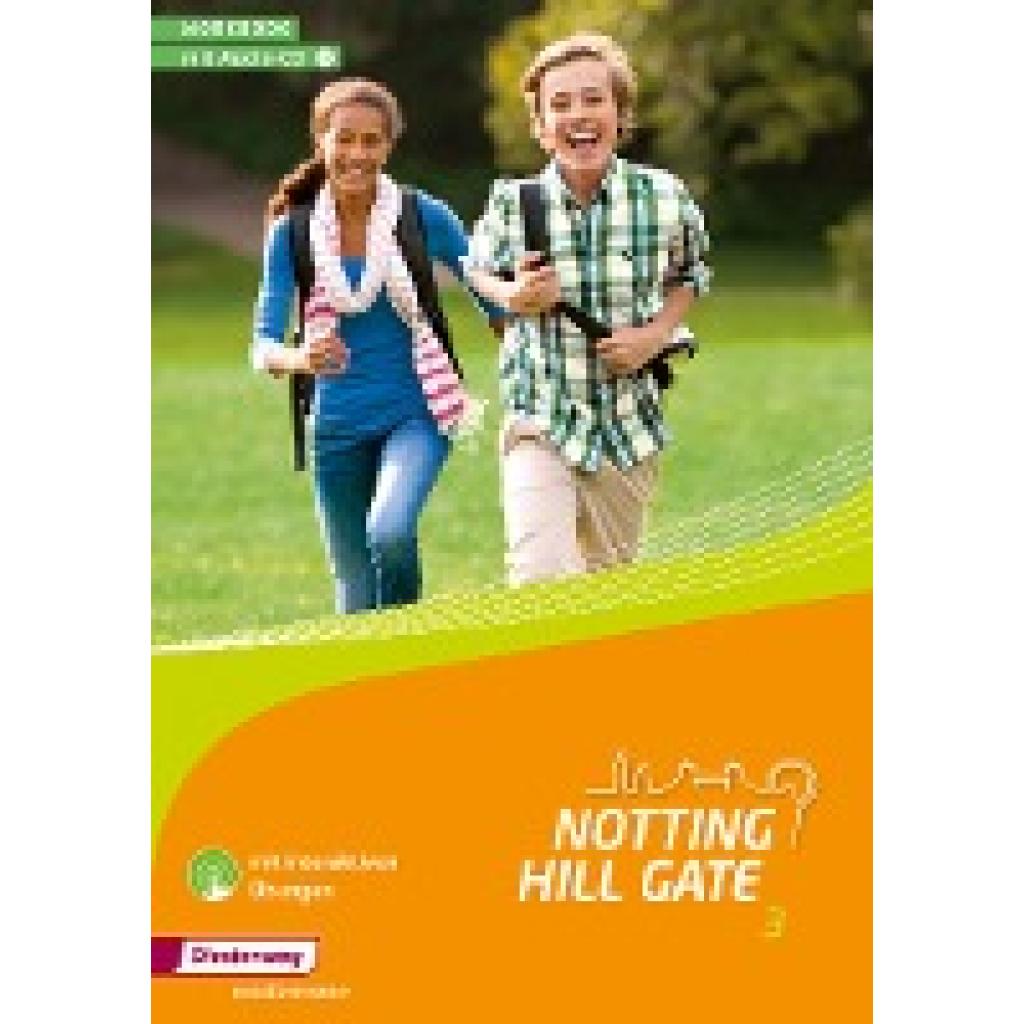9783141453447 - Notting Hill Gate 3 Workbook mit Audio-CD und interaktiven Übungen 9783141453447 - Notting Hill Gate 3 Workbook mit Audio-CD und interaktiven Übungen