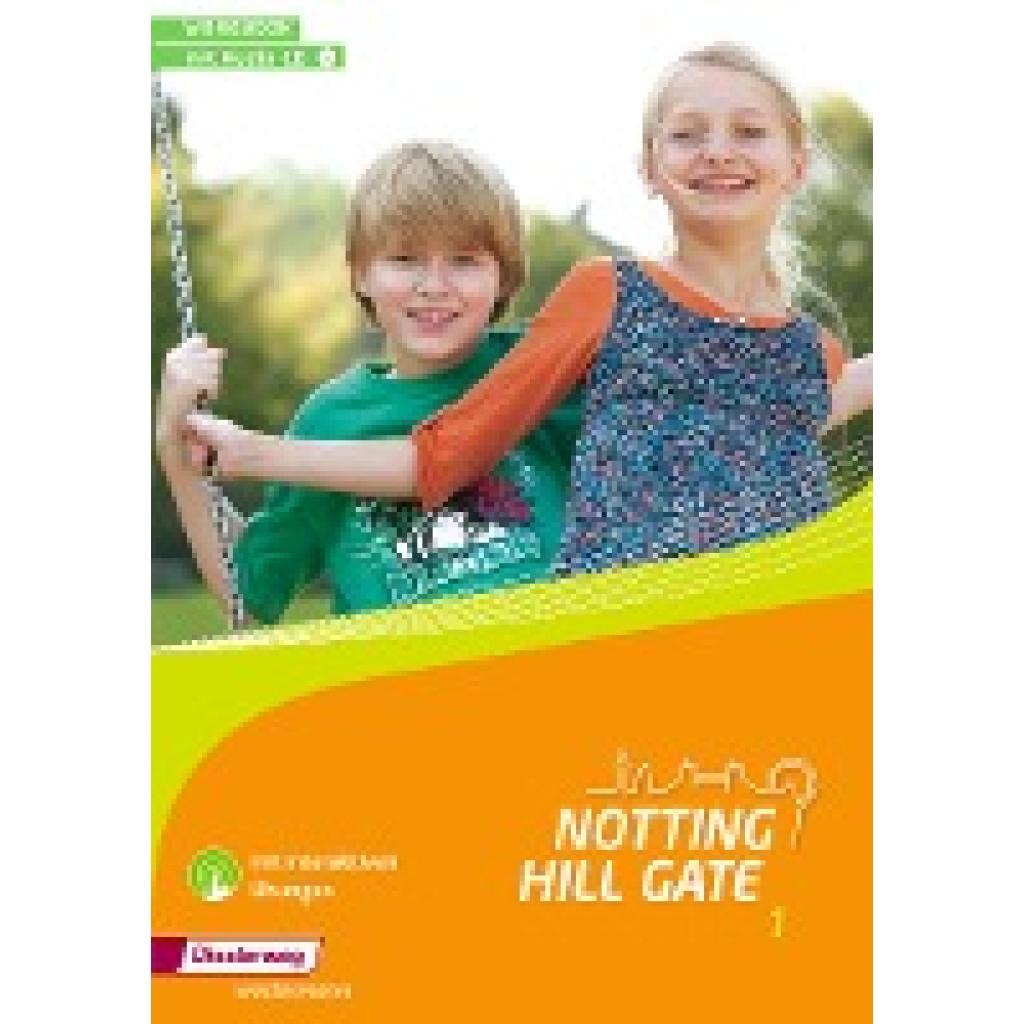 9783141453423 - Notting Hill Gate 1 Workbook mit Audio-CD und interaktiven Übungen 9783141453423 - Notting Hill Gate 1 Workbook mit Audio-CD und interaktiven Übungen