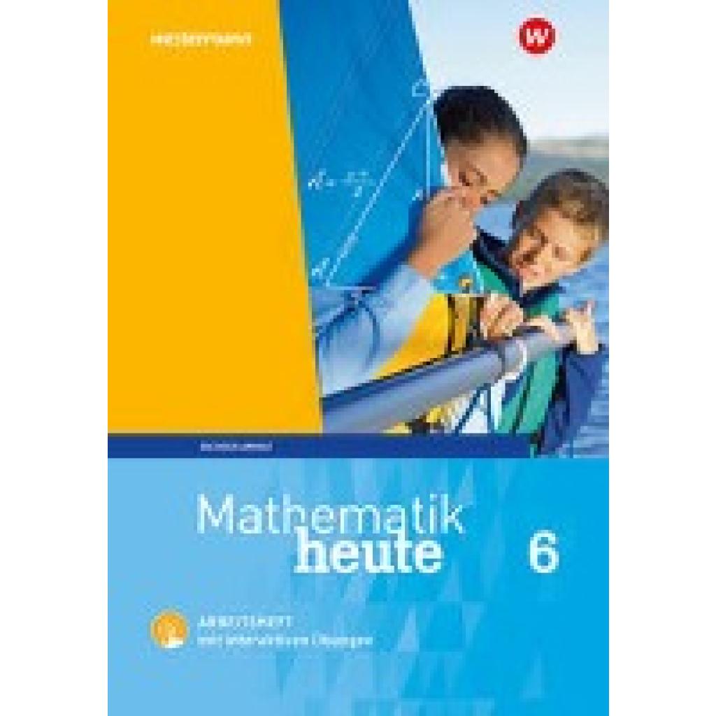 9783141452914 - Mathematik heute 6 Arbeitsheft mit interaktiven Übungen Sachsen-Anhalt