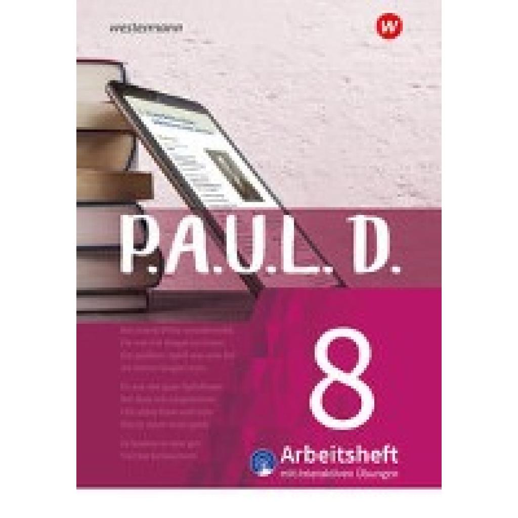 9783141452495 - Aland Sabine PAUL D (Paul) 8 Arbeitsheft interaktiven Übungen Für Gymnasien und Gesamtschulen - Neubearbeitung 9783141452495 - Aland Sabine PAUL D (Paul) 8 Arbeitsheft interaktiven Übungen Für Gymnasien und Gesamtschulen - Neubearbeitung