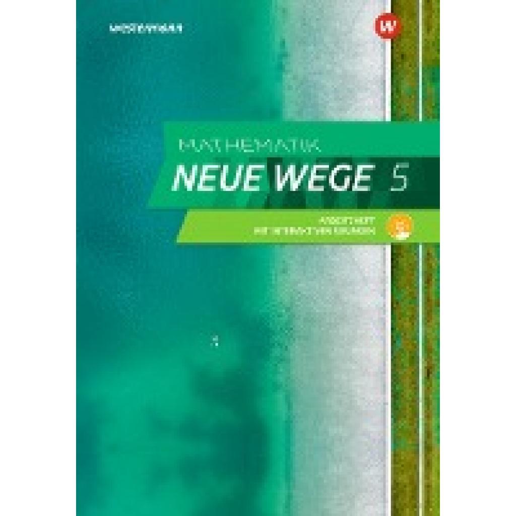9783141452068 - Mathematik Neue Wege SI 5 Arbeitsheft mit Lösungen und Interaktiven Übungen G9 Nordrhein-Westfalen Schleswig-Holstein
