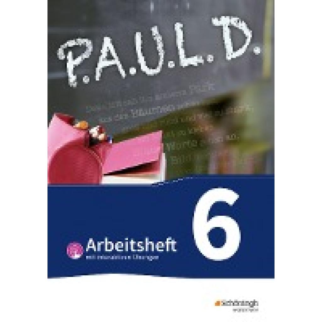 9783141450880 - Bartoldus Thomas PAUL D (Paul) 6 Arbeitsheft  mit interaktiven Übungen Für Gymnasien und Gesamtschulen - Bisherige Ausgabe