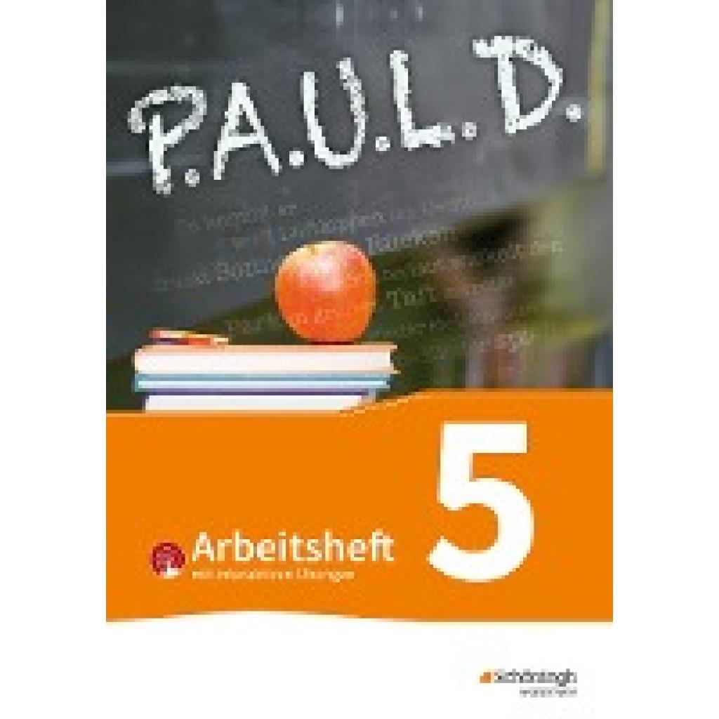 9783141450873 - Aland Sabine PAUL D (Paul) 5 Arbeitsheft mit interaktiven Übungen Für Gymnasien und Gesamtschulen - Bisherige Ausgabe 9783141450873 - Aland Sabine PAUL D (Paul) 5 Arbeitsheft mit interaktiven Übungen Für Gymnasien und Gesamtschulen - Bisherige Ausgabe