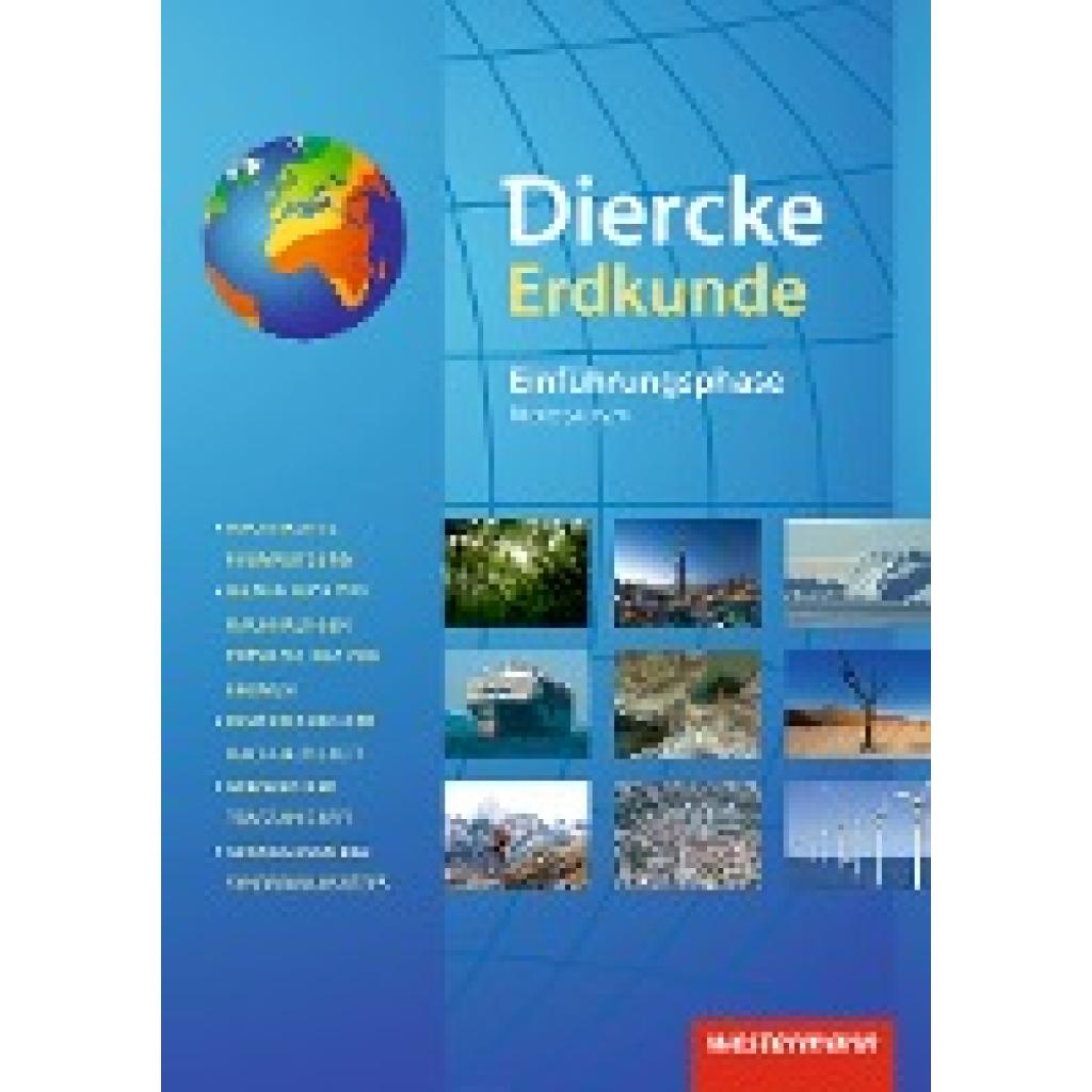 9783141447033 - Diercke Erdkunde Ausgabe 2015 für Gymnasien in Niedersachsen G9 Diercke Erdkunde - Ausgabe 2015 für Gymnasien in Niedersachsen G9 - Christiane Meyer Andreas Eberth Gebunden
