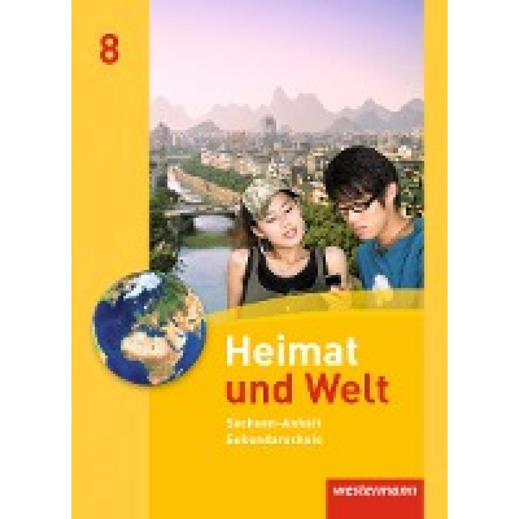 9783141445886 - Heimat und Welt Ausgabe 2010 Sachsen-Anhalt Heimat und Welt - Ausgabe 2010 für die Sekundarschulen in Sachsen-Anhalt Gebunden 9783141445886 - Heimat und Welt Ausgabe 2010 Sachsen-Anhalt Heimat und Welt - Ausgabe 2010 für die Sekundarschulen in Sachsen-Anhalt Gebunden