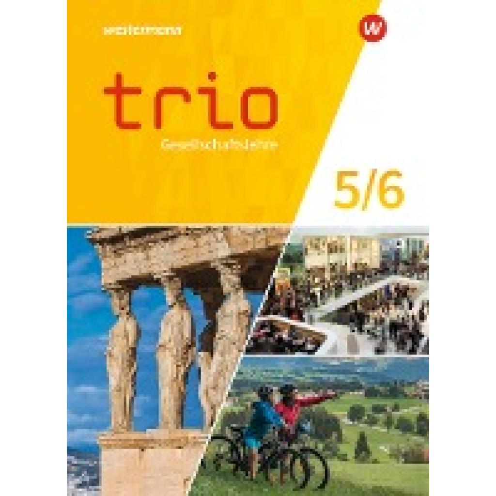 9783141436143 - Trio Gesellschaftslehre - Ausgabe 2021 für Gesamtschulen in Nordrhein-Westfalen Gebunden 9783141436143 - Trio Gesellschaftslehre - Ausgabe 2021 für Gesamtschulen in Nordrhein-Westfalen Gebunden