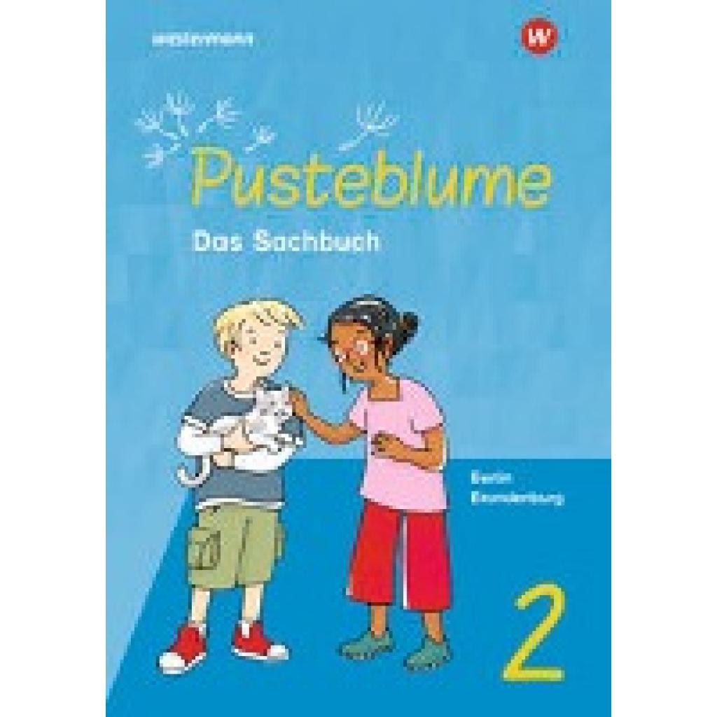 Pusteblume. Sachunterricht 2. Schulbuch. Für Berlin und Brandenburg