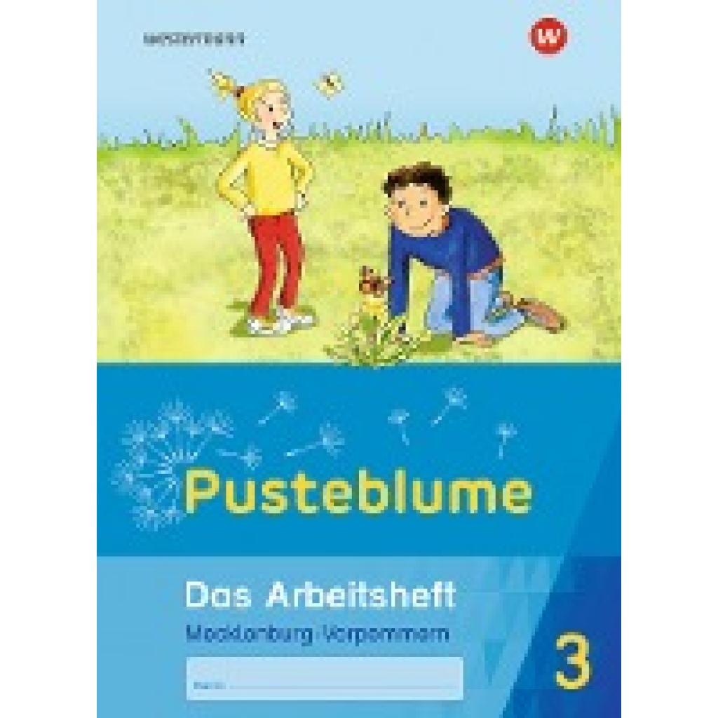 Pusteblume. Das Sachbuch 3. Arbeitsheft. Für Mecklenburg-Vorpommern