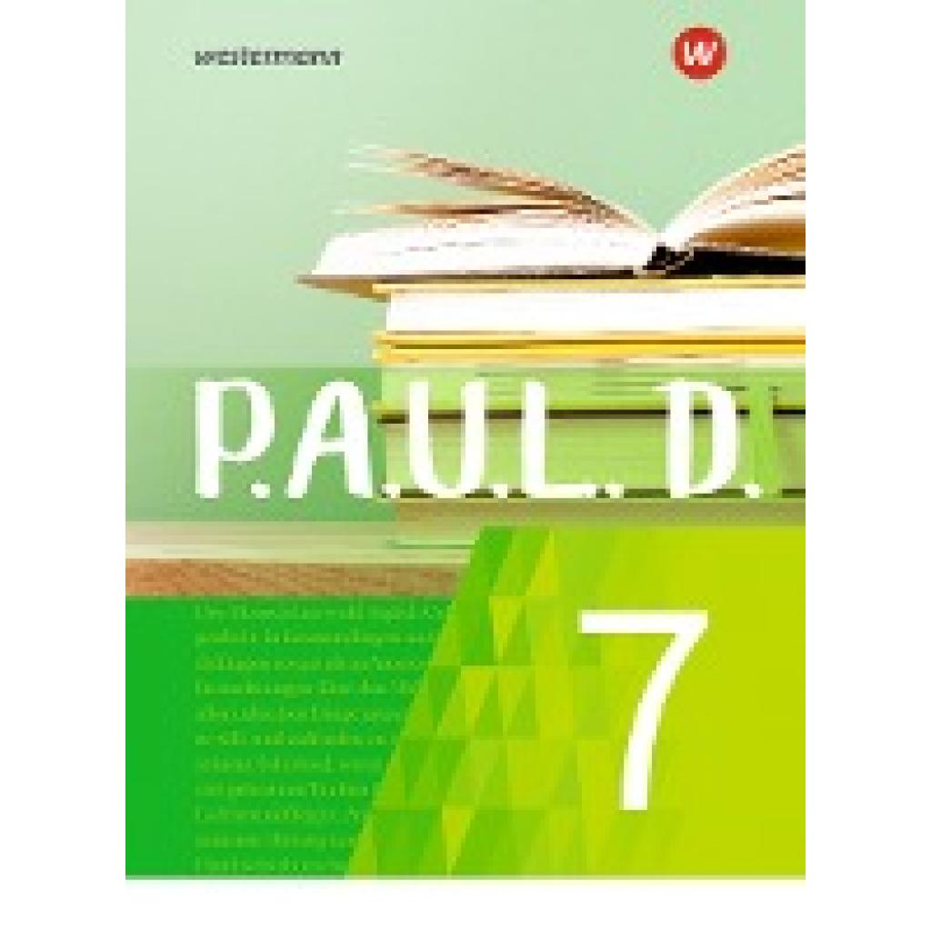 9783141274172 - PAUL D - Persönliches Arbeits- und Lesebuch Deutsch - Für Gymnasien und Gesamtschulen - Neubearbeitung m 1 Buch Gebunden 9783141274172 - PAUL D - Persönliches Arbeits- und Lesebuch Deutsch - Für Gymnasien und Gesamtschulen - Neubearbeitung m 1 Buch Gebunden