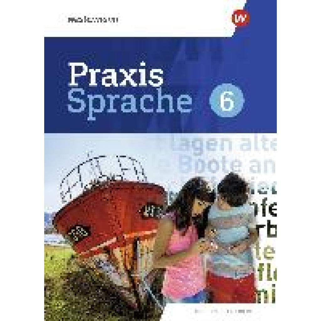9783141265262 - Praxis Sprache - Ausgabe 2022 für Baden-Württemberg m 1 Buch m 1 Online-Zugang Gebunden 9783141265262 - Praxis Sprache - Ausgabe 2022 für Baden-Württemberg m 1 Buch m 1 Online-Zugang Gebunden