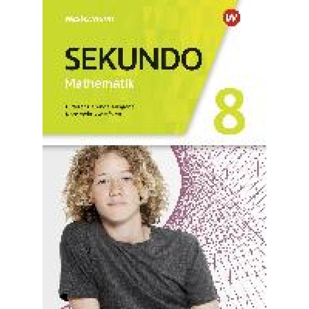 9783141245158 - Sekundo - Mathematik für differenzierende Schulformen - Ausgabe 2018 für Nordrhein-Westfalen - Tim Baumert Martina Lenze Peter Welzel Bernd Wurl Gebunden 9783141245158 - Sekundo - Mathematik für differenzierende Schulformen - Ausgabe 2018 für Nordrhein-Westfalen - Tim Baumert Martina Lenze Peter Welzel Bernd Wurl Gebunden